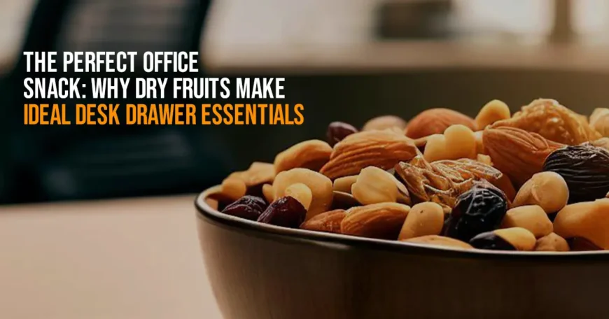 Dry fruits for office snack at work desk